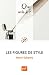 Les figures de style: « Que sais-je ? » n° 1889 (French Edition) by