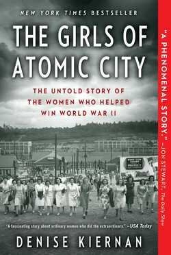 Denise Kiernan: The Girls of Atomic City : The Untold Story of the Women Who Helped Win World War II (Paperback); 2014 Edition