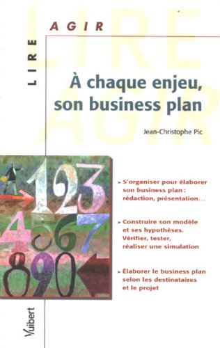 A chaque enjeu, son Business Plan (French Edition) by (Paperback)
