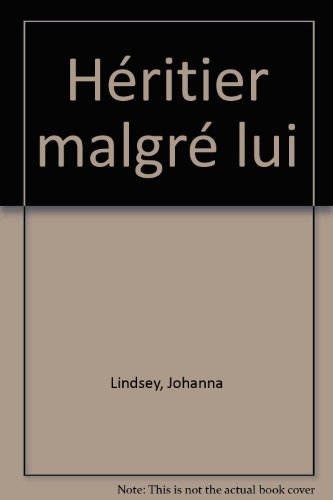 Héritier malgré lui