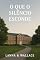 Livro O Que o Silêncio Esconde: Lanna & Wallace