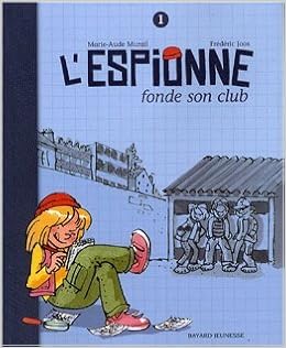Amazonfr Lespionne Tome 1 Lespionne Fonde Son Club - 