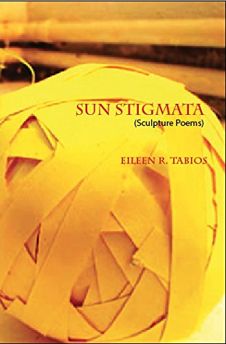 Sun Stigmata (Sculpture Poems)
