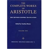 The Complete Works of Aristotle: The Revised Oxford Translation (Bollingen Series, No. 71, Part 2) (2 Volume Set)