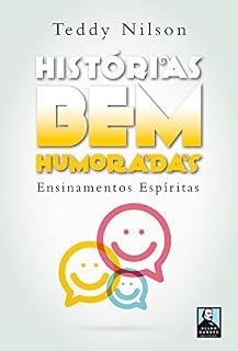 Livro Histórias Bem-Humoradas: Ensinamentos Espíritas
