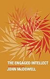 The Engaged Intellect: Philosophical Essays