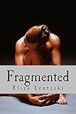 Fragmented