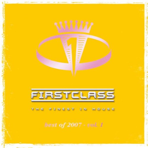 Various Artists - First Class: The Finest In the House  