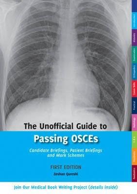Unofficial Guide to Passing OSCEs: Candidate Briefings, Pati Paperback – 31 Mar 2013