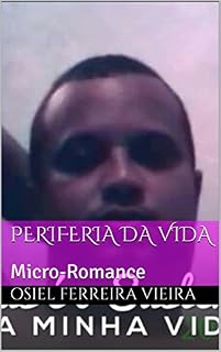 Livro Periferia Da Vida: Micro-Romance