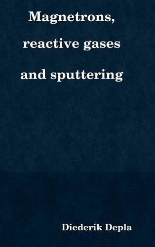 Magnetrons, reactive gases and sputtering