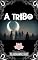 Livro A Tribo