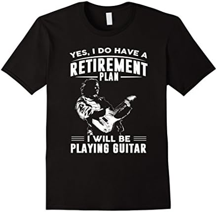 Men's Yes, I Do Have a Retirement Plan I Will Be Playing Guitar Large Black