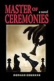 Master of Ceremonies by Donald Cozzens