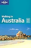 Lonely Planet Walking in Australia by Andrew Bain, Lindsay Brown