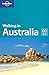 Lonely Planet Walking in Australia by Andrew Bain, Lindsay Brown