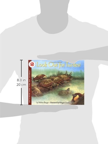 Look Out for Turtles!: An Educational STEM Book About Threatened Ancient Creatures for Kids (Ages 4-8) (Let's-Read-and-Find-Out Science 2)