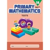 Primary Mathematics 5B Tests (Standards Edition)
