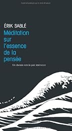 Méditation sur l'essence de la pensée