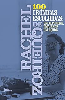 Livro 100 crônicas escolhidas: Um alpendre, uma rede, um açude