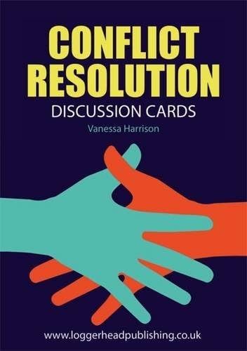 Conflict Resolution Discussion Cards Cards – 29 Apr 2016