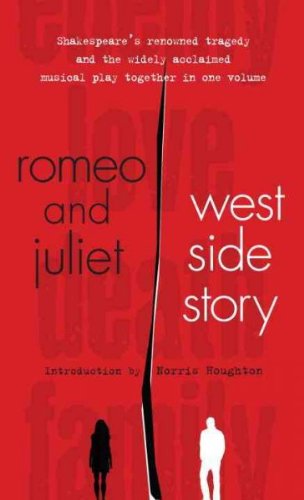 Romeo and Juliet/West Side Story