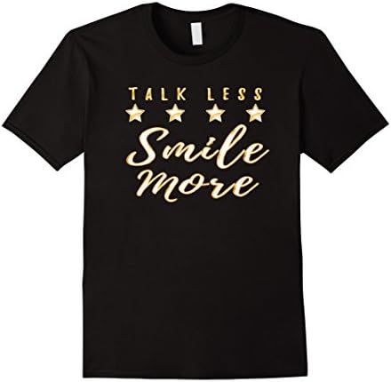 Men's Talk Less Smile More t-shirt Large Black