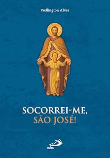 Livro Socorrei-me, São José! (Devocional)