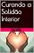 Livro Curando a Solidão Interior