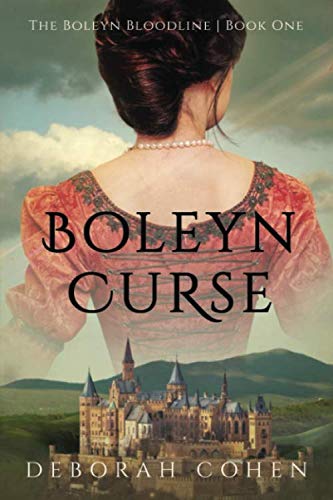 Boleyn Curse (The Boleyn Bloodline) by Deborah Cohen