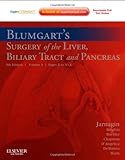 Blumgart's Surgery of the Liver, Biliary Tract and Pancreas: 2-Volume Set, Expert Consult - Online and Print, 5e (SURGERY OF THE LIVER & BILIARY TRACT (2-VOL SET))