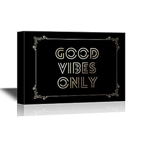 Good Vibes Only Quote