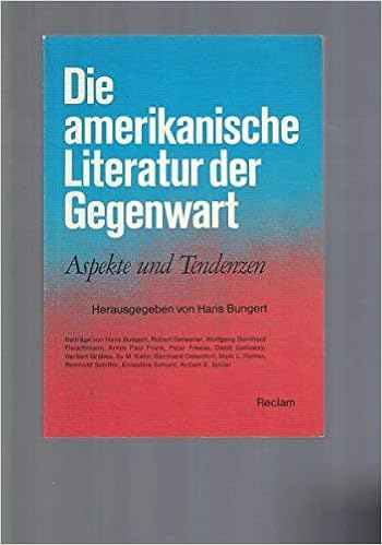 Die Amerikanische Literatur Der Gegenwart Aspekte Und Tendenzen Amazon Co Uk Hans Bungert Books