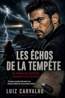 Livro Échos de la tempête: Un roman de suspense, d'amour et de secrets.