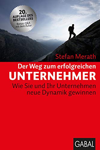 Amazon Com Der Weg Zum Erfolgreichen Unternehmer Wie Sie Und Ihr