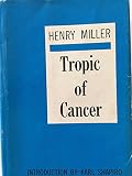 Tropic of Cancer (Hardcover 1961 Grove Press)