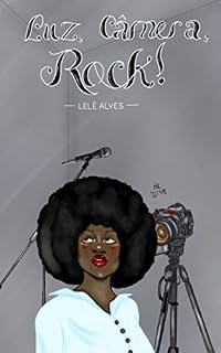 Livro Luz, Câmera, Rock!