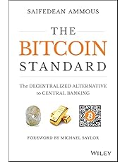 The Bitcoin Standard: The Decentralized Alternative to Central Banking