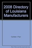 Image de 2008 Directory of Louisiana Manufacturers