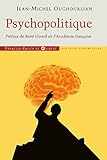 Psychopolitique: Entretiens avec Trevor Cribben Merrill (Histoire) (French Edition) by 