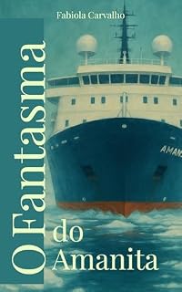 Livro O Fantasma do Amanita