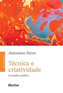 Livro Técnica e criatividade: O trabalho analítico
