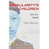Denial (Singularity's Children, Book 1)