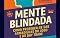 Livro Mente Blindada: Como proteger-se das armadilhas do jogo e do Day Trade