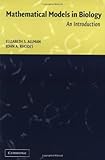 By Elizabeth S. Allman - Mathematical Models in Biology: An Introduction: 1st (first) Edition
