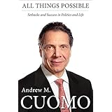 All Things Possible: Setbacks and Success in Politics and Life