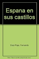 España en sus castillos B00I9548BA Book Cover