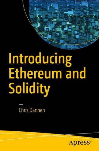 Introducing Ethereum and Solidity