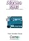 Livro Implementando um Alarme por SMS Com módulo SIM800L programado no Arduino