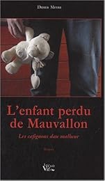 L' enfant perdu de Mauvallon ou Les cafignons dau malheur